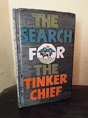 Imagen del vendedor de The Search for the Tinker Chief a la venta por Temple Bar Bookshop