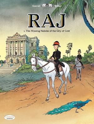 Bild des Verkufers fr Raj 1 : The Missing Nabobs of the City of Gold zum Verkauf von GreatBookPrices