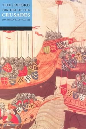Seller image for Oxford History of the Crusades for sale by GreatBookPrices