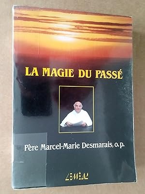 Seller image for La magie du pass for sale by Livresse