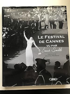 Bild des Verkufers fr Le Festival de Cannes vu par Emanuele Scorcelletti (French Edition) zum Verkauf von Sheapast Art and Books