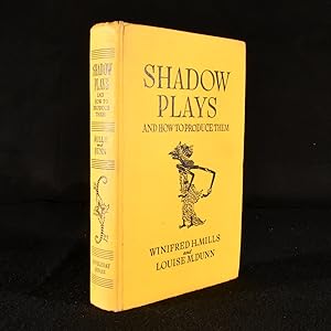 Seller image for Shadow Plays and how to Produce Them for sale by Rooke Books PBFA