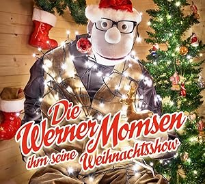 Bild des Verkufers fr Die Werner Momsen ihm seine Weihnachtsshow zum Verkauf von moluna