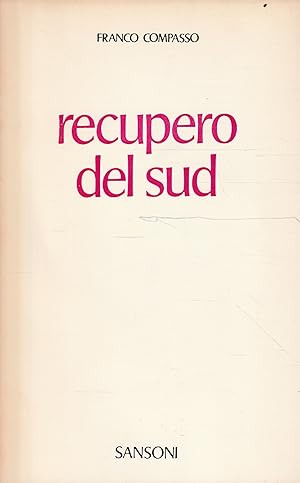 Recupero del Sud di Franco Compasso