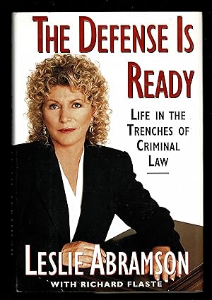 Seller image for The Defense Is Ready: Life in the Trenches of Criminal Law for sale by Granada Bookstore,            IOBA
