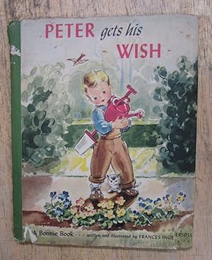 Imagen del vendedor de PETER GETS HIS WISH a la venta por Happyfish Books