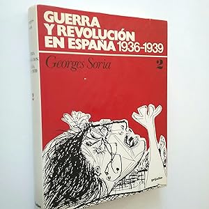 Immagine del venditore per Guerra y revolucin en Espaa 1936-1939. Volumen 2. La confrontacin venduto da MAUTALOS LIBRERA