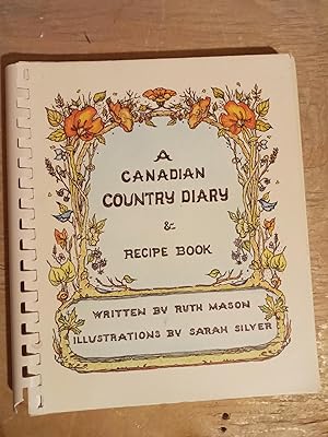 A Canadian Country Diary and Recipe Book