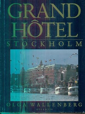 Bild des Verkufers fr Grand Hotel Stockholm zum Verkauf von Librodifaccia