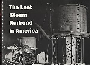 Immagine del venditore per The Last Steam Railroad in America: From Tidewater to Whitetop venduto da RT Books
