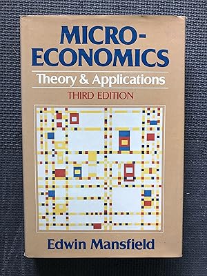 Microeconomics: Theory and applications
