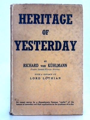 Bild des Verkufers fr Heritage of Yesterday zum Verkauf von World of Rare Books