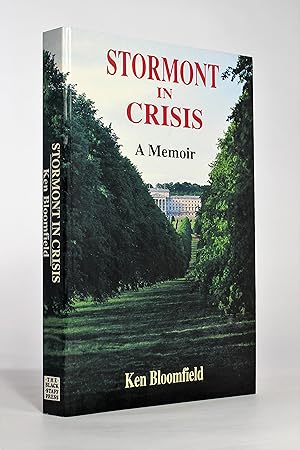 Seller image for Stormont in Crisis: A Memoir for sale by George Longden