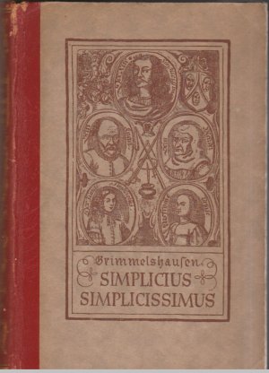 Bild des Verkufers fr Simplizius Simplizissimus. Der Roman des dreiigjhrigen Krieges zum Verkauf von BuchSigel