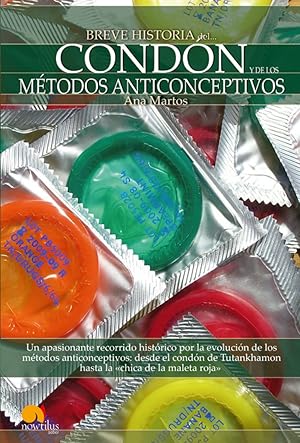 Seller image for Breve Historia del condon y de los metodos anticonceptivos for sale by Imosver