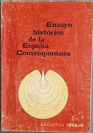Seller image for Ensayo histrico de la Espaa Contempornea for sale by Los libros del Abuelo