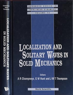 Seller image for Localization and solitary waves in solid mechanics for sale by Biblioteca di Babele