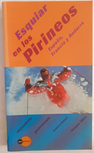 Bild des Verkufers fr Esquiar en los Pirineos. Espaa, Francia y Andorra zum Verkauf von Librera Ofisierra