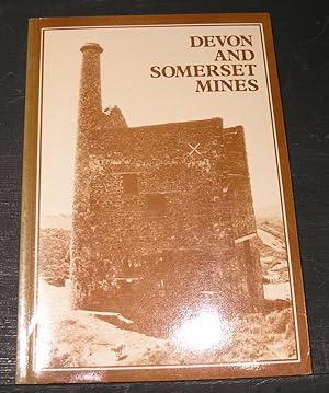 Imagen del vendedor de Devon and Somerset Mines a la venta por powellbooks Somerset UK.
