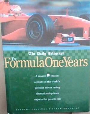 Seller image for "The Daily Telegraph" Formula One Years for sale by Chapter 1