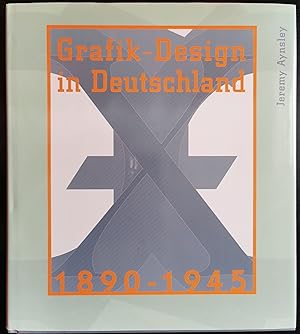 Grafik-Design in Deutschland. 1890 - 1945