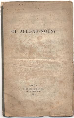 Seller image for O allons-nous? for sale by Johann Nadelmann Antiquariat
