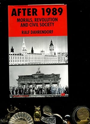 Imagen del vendedor de After 1989: Morals, Revolution and Civil Society (St Antony's Series). Englisch Ausgabe. a la venta por Umbras Kuriosittenkabinett