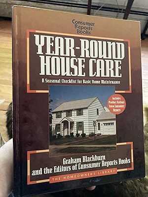 Seller image for Year-Round House Care: A Seasonal Checklist for Home Maintenance for sale by A.C. Daniel's Collectable Books