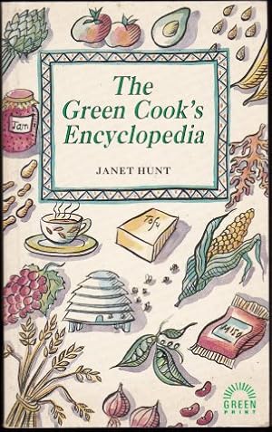 The Green Cook's Encyclopaedia. 1991