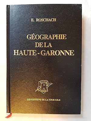 Imagen del vendedor de Gographie de la Haute-Garonne a la venta por Les Kiosques