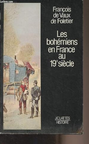 Bild des Verkufers fr Les bohmiens en France au 19e sicle - "Groupes et socits" zum Verkauf von Le-Livre