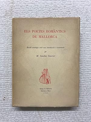 Seller image for Els poetes romntics de Mallorca for sale by Campbell Llibres