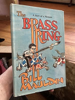 Seller image for The Brass Ring, A Sort of Memoir for sale by A.C. Daniel's Collectable Books