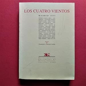 Imagen del vendedor de Los Cuatro Vientos. Madrid 1933. Edicin y prlogo de Francisco J. Daz de Castro. a la venta por Carmichael Alonso Libros