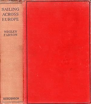 Imagen del vendedor de Sailing Across Europe a la venta por Pendleburys - the bookshop in the hills