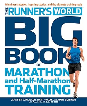 Bild des Verkufers fr The Runner\ s World Big Book of Marathon and Half-Marathon Training: Winning Strategies, Inpiring Stories, and the Ultimate Training Tools zum Verkauf von moluna