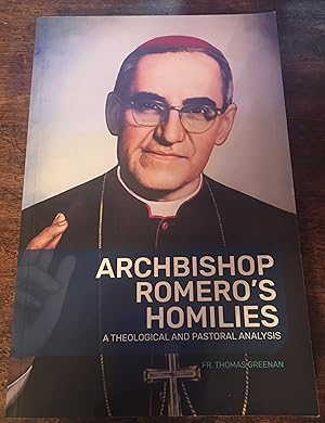 Archbishop Romero's Homilies. A theological and pastoral analysis