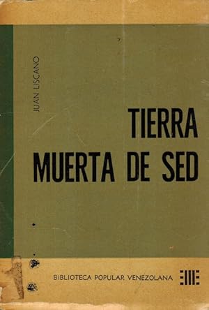 Imagen del vendedor de Tierra muerta de sed. a la venta por La Librera, Iberoamerikan. Buchhandlung