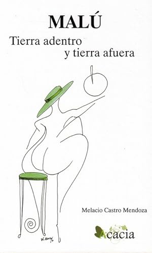 Immagine del venditore per Mal tierra adentro y tierra afuera. venduto da La Librera, Iberoamerikan. Buchhandlung