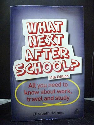What Next After School?: All You Need To Know About Work