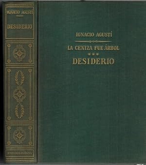 Bild des Verkufers fr Desiderio. (La ceniza fue rbol, tercera parte). zum Verkauf von La Librera, Iberoamerikan. Buchhandlung