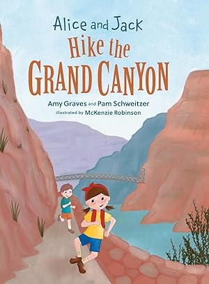 Imagen del vendedor de Alice and Jack Hike the Grand Canyon a la venta por moluna