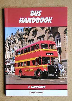 Seller image for Bus Handbook 3 Yorkshire. for sale by N. G. Lawrie Books