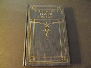 Seller image for Guinevere's Lover by Elinore Glyn 1913 HC for sale by Joseph M Zunno