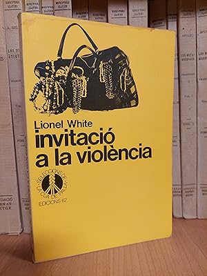 Seller image for Invitaci a la violncia. N20 for sale by Martina llibreter