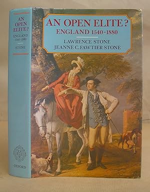 An Open Elite ? England 1540 - 1880