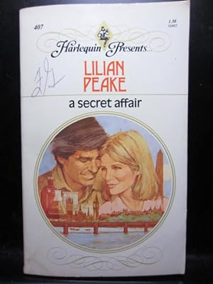 Seller image for A SECRET AFFAIR (Harlequin Presents #407) for sale by The Book Abyss