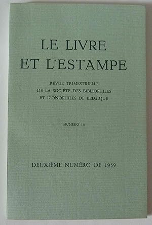 Le Livre et l'Estampe : Revue de la Société des Bibliophiles et Iconophiles de Belgique. Numéro 1...