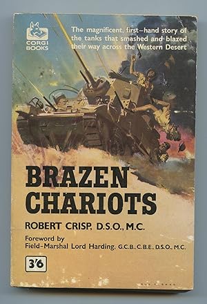 Imagen del vendedor de Brazen Chariots: An account of tank warfare in the Western Desert, November-December 1941 a la venta por Attic Books (ABAC, ILAB)