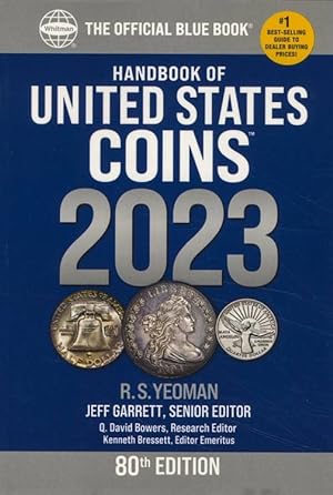 The Official Blue Book Handbook of United States Coins, 80th Edition, 2023